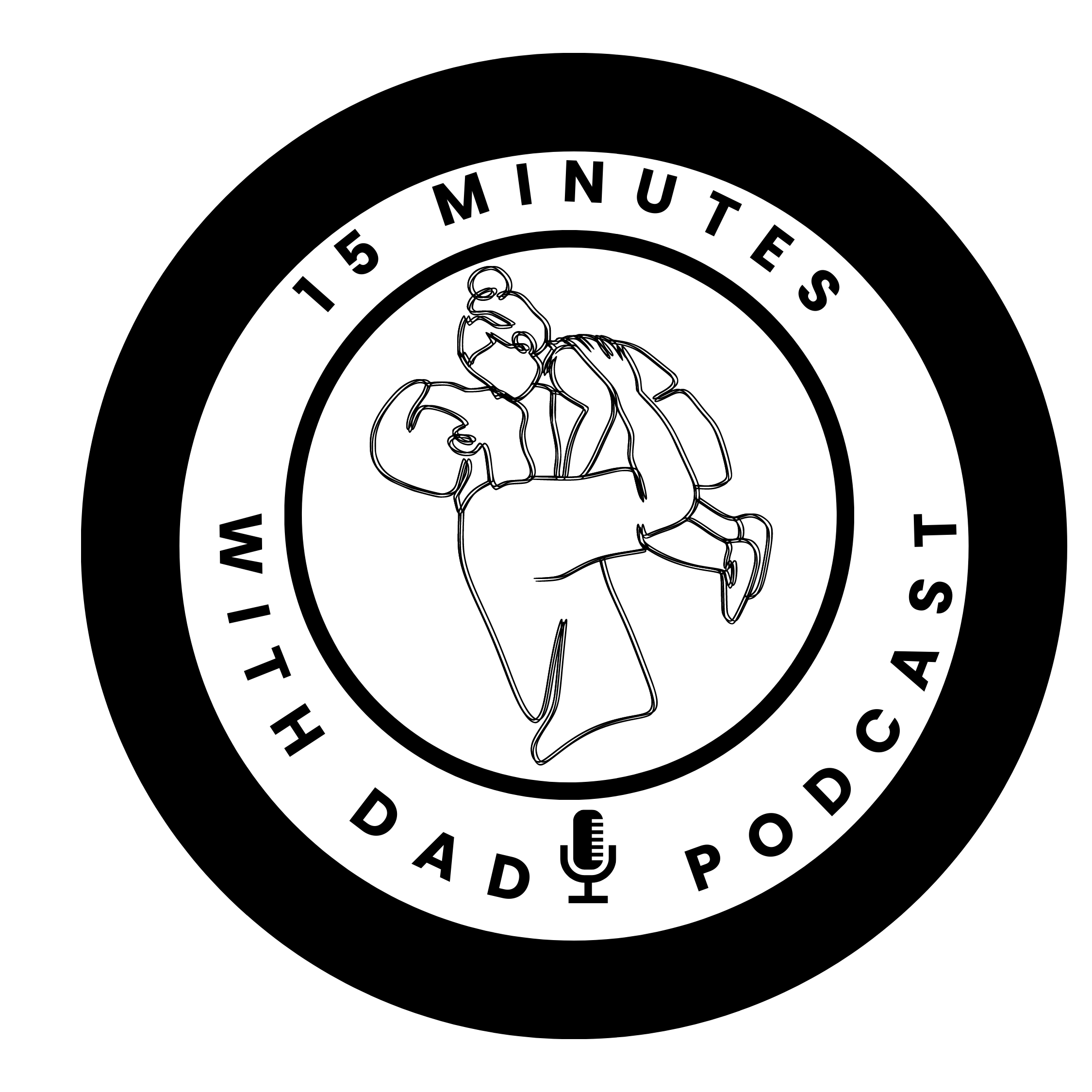 15 Minutes With Dad Podcast